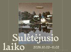„Sulėtėjusio laiko apylinkėse” Algirdo Griškevičiaus potėpiai