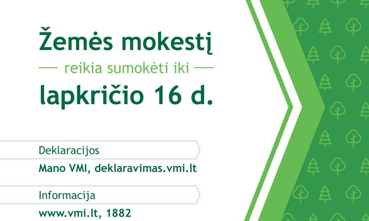 Gyventojams ir įmonėms – daugiau laiko sumokėti žemės mokestį