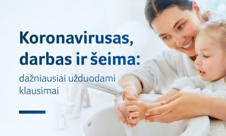 Koronavirusas, darbas ir šeima – kokie klausimai dažniausiai kyla lietuviams