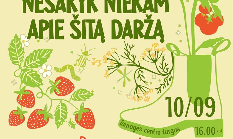 Tauragėje – rudens šventė „Nesakyk niekam apie šitą daržą“: ūkininkų apdovanojimai, muzika ir kulinarinės tradicijos