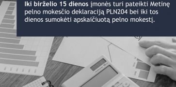 Artėja pelno mokesčio deklaravimo ir sumokėjimo terminas