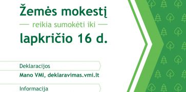 Gyventojams ir įmonėms – daugiau laiko sumokėti žemės mokestį